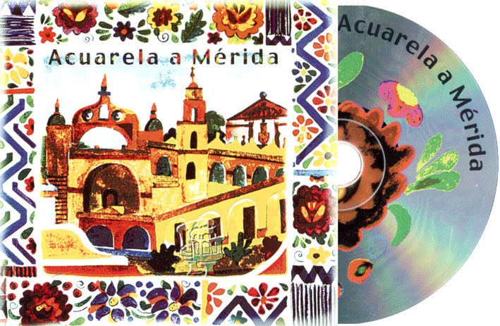 Portada del CD Acuarela a Mérida de Felipe García.